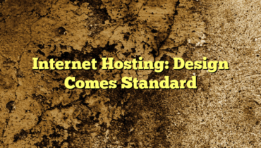 Internet Hosting: Design Comes Standard